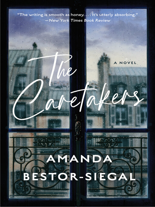 Title details for The Caretakers by Amanda Bestor-Siegal - Available